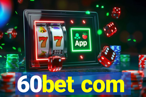 60bet com